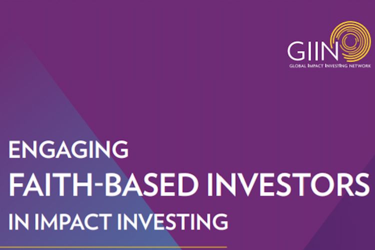 Faithful Finance-Strategies for Connecting Values and Capital-by Kate Walsh-Global Impact Investing Network