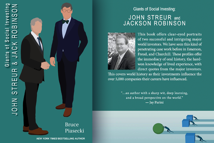 Giants of Social Investing-John Streur and Jack Robinsion by Bruce Piasecki