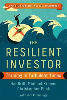 The Resilient Investor: A Plan for Your Life, Not Just Your Money