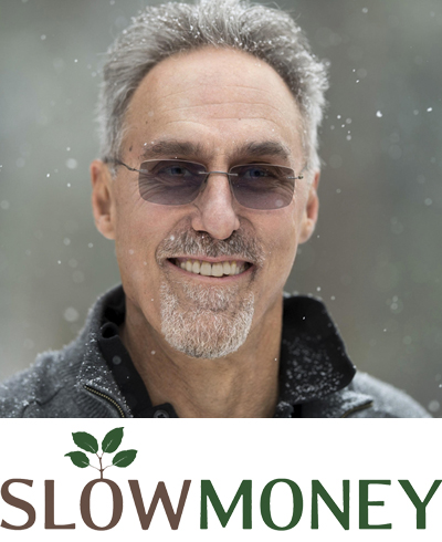Woody Tasch Slow Money