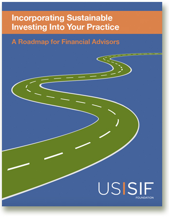 US SIF Sustainable Investing Roadmap for Financial Advisors