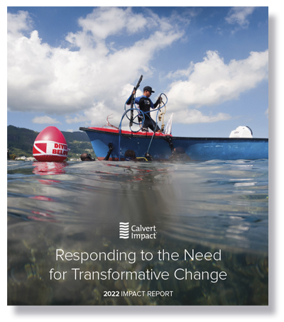 Calvert Impact 2022 Impact Report
