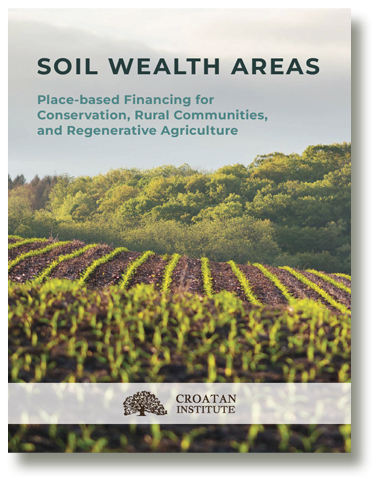 Soil Wealth Areas Report from Croatan Institute